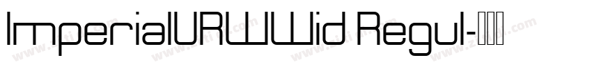 ImperialURWWid Regul字体转换